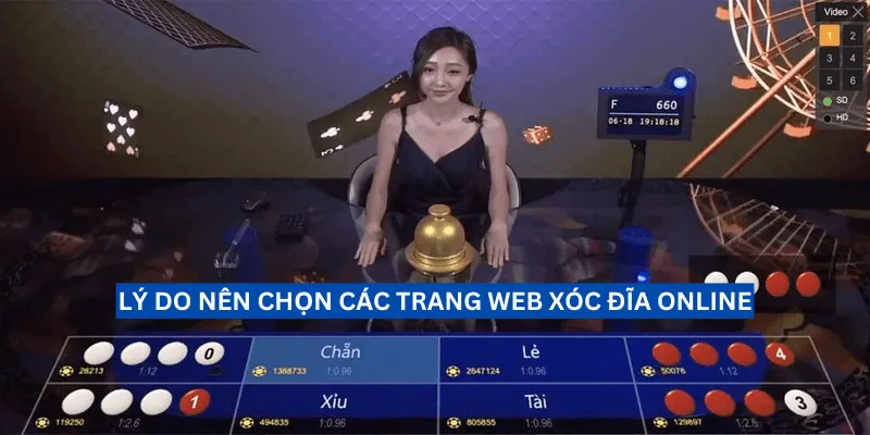 ly-do-nen-chon-trang-web-xoc-dia-online